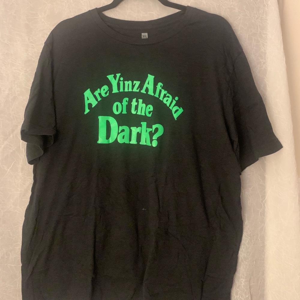 Steel City Are Yinz Afraid of the Dark Black Tee
